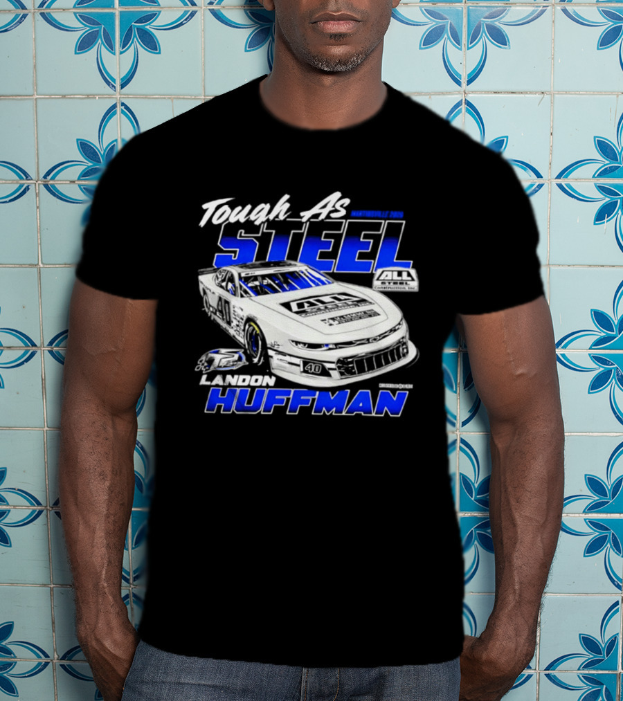 Tough As Steel Landon Huffman Martinsville 2026 T-Shirt