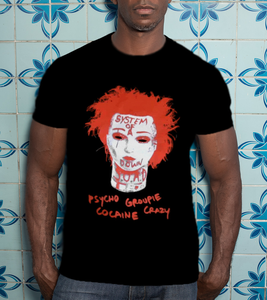 System Of A Down Psycho Groupie Cocaine Crazy T-Shirt