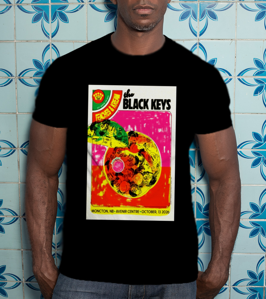 The Black Keys Peaches & Cream Event Moncton NB Avenir Centre October 13 2026 T-Shirt