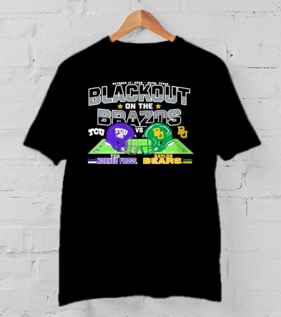 Baylor Bears Vs TCU Horned Frogs Blackout On The Brazos Gameday T-Shirt
