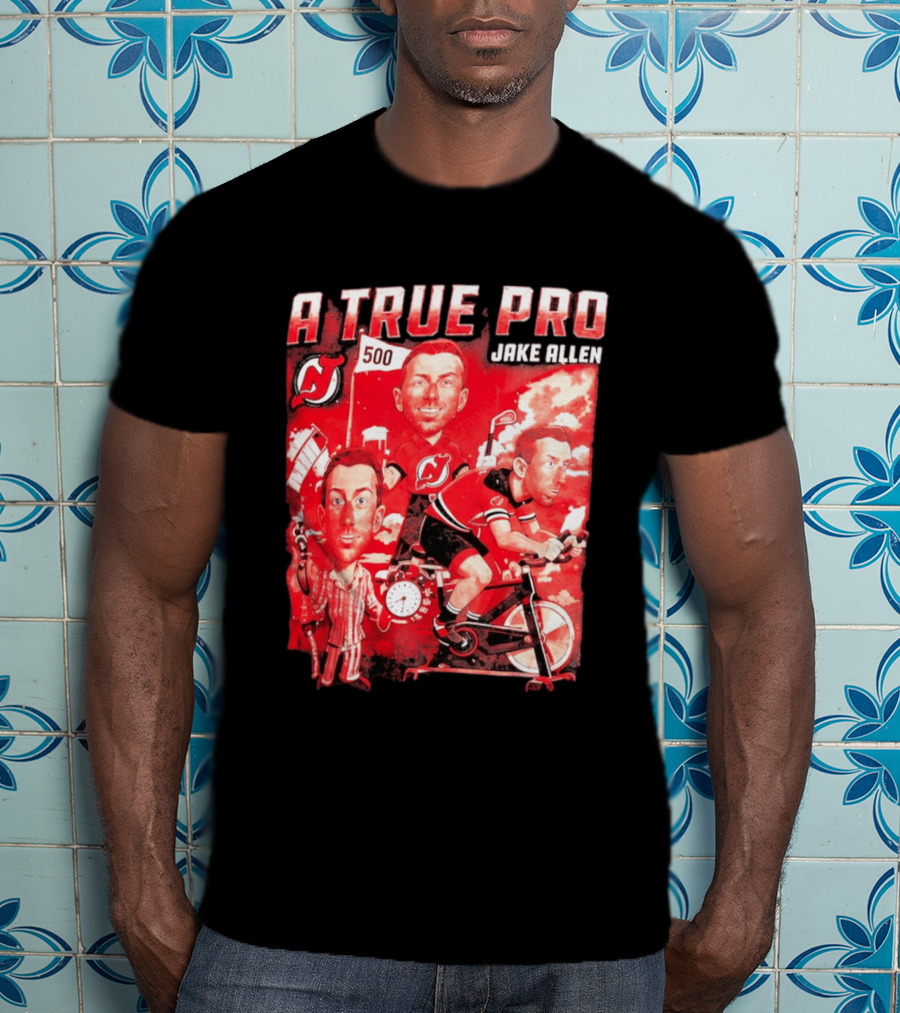 A True Pro Jake Allen NJ Devils 500 T-Shirt