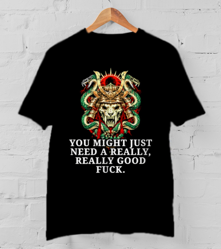 You Might Just Need A Really Really Good Burrito Meltdown T-Shirt