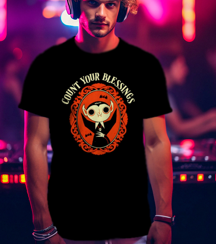 Count Your Blessings Vampire Goth Halloween T-Shirt