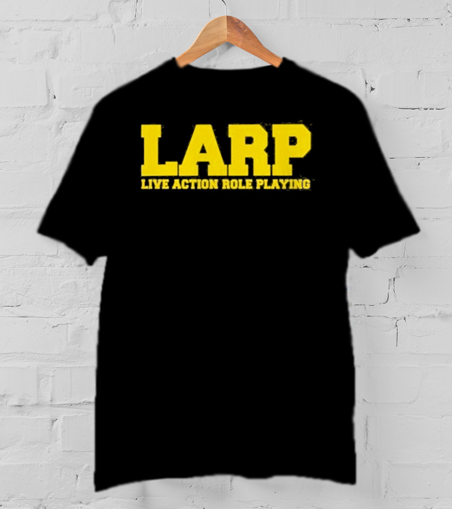 LARP Live Action Role Playing Gaming Adventure T-Shirt