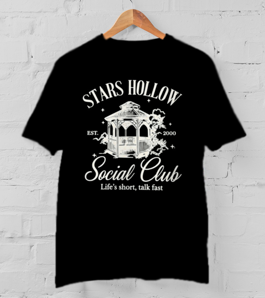 Gilmore Girls Stars Hollow Social Club Est 2000 Life's Short Talk Fast T-Shirt