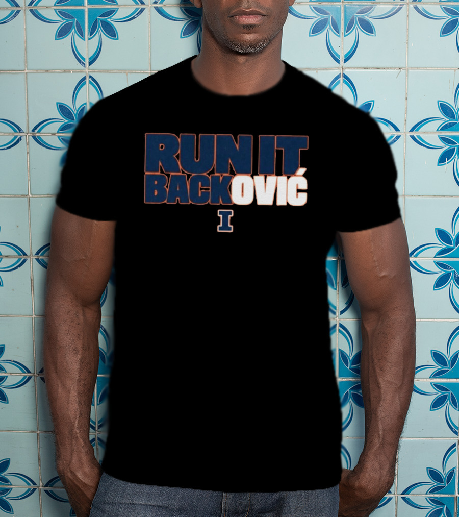 RUN IT BACKOVIĆ Illinois I Sports Fan T-Shirt