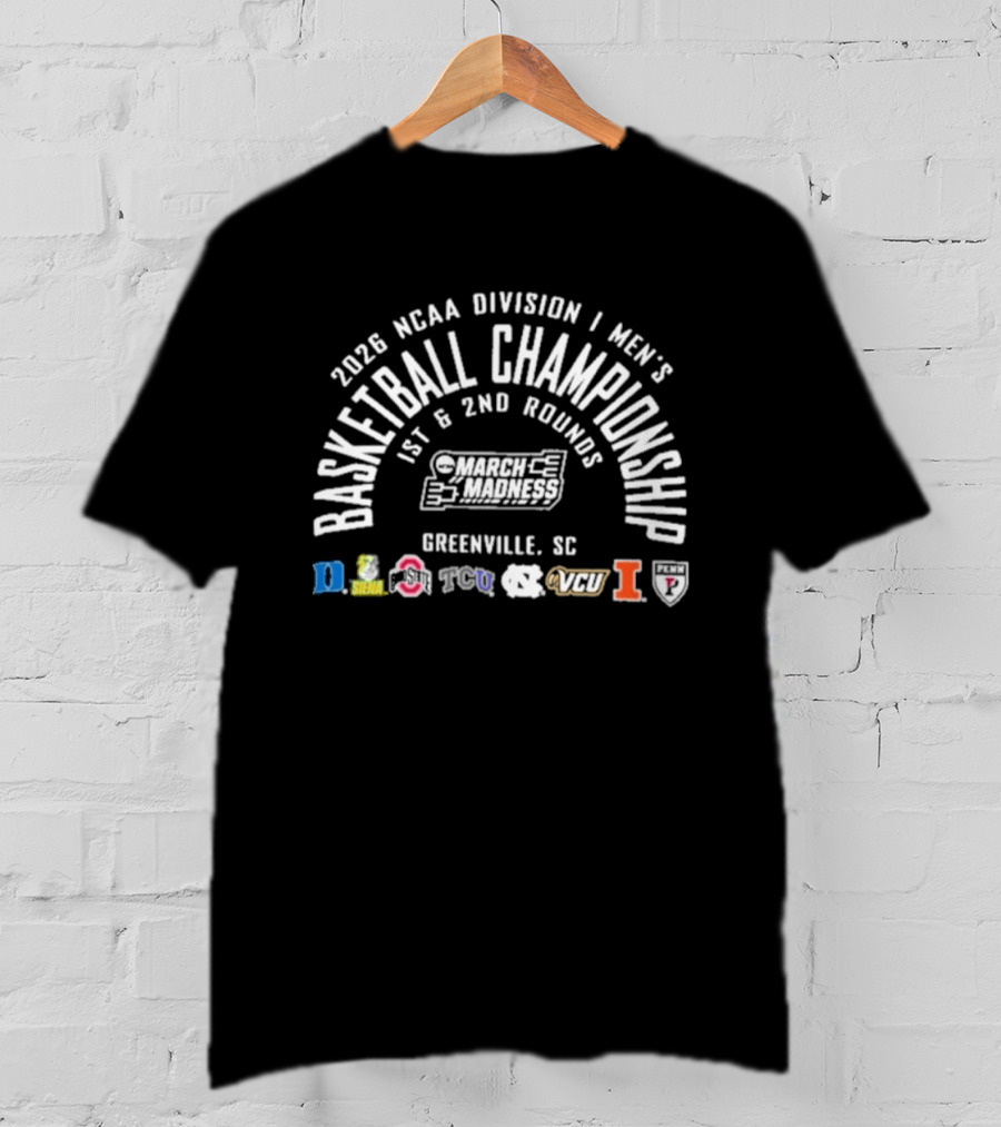 2026 NCAA Division I Men's Basketball Championship 1st And 2nd Rounds Greenville SC T-Shirt