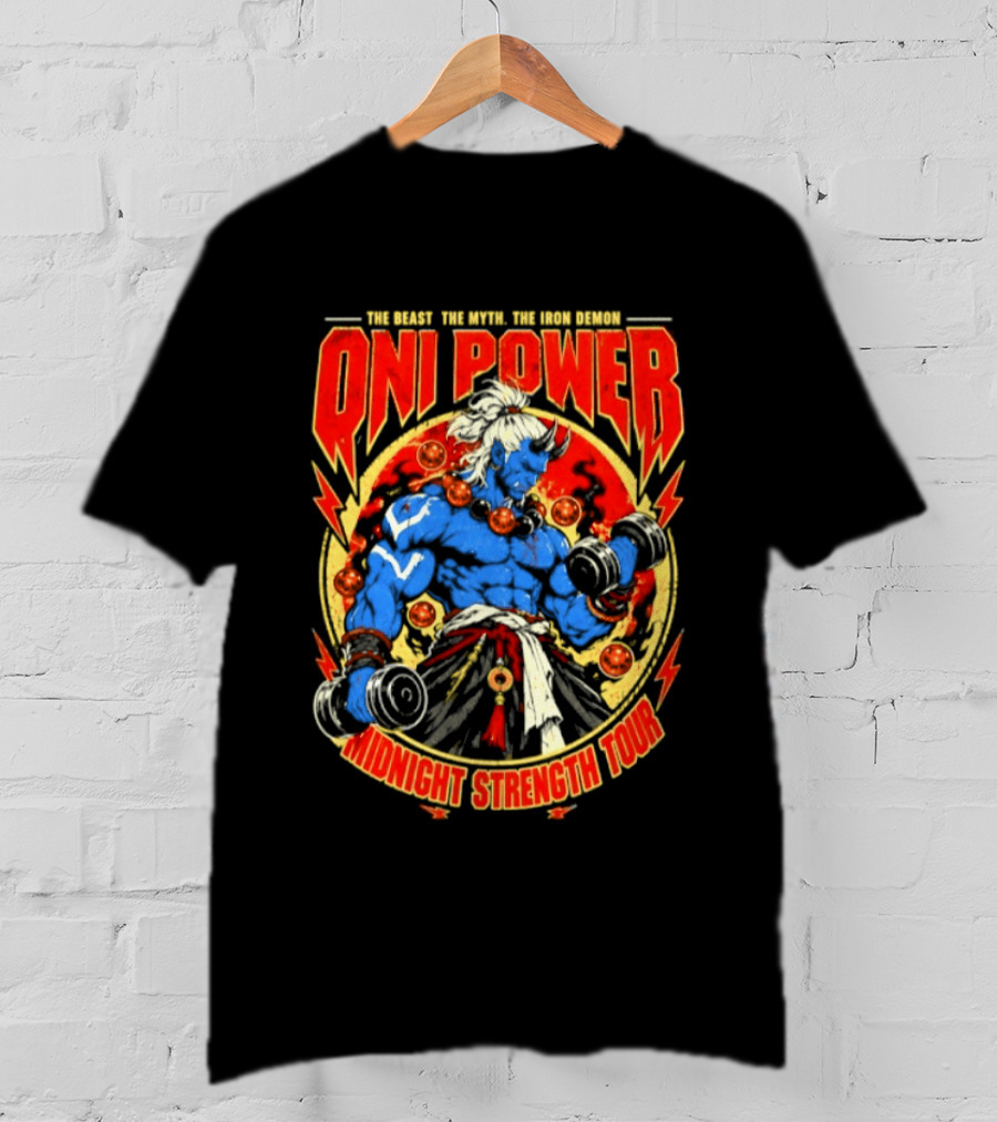 Oni Power The Beast The Myth The Iron Demon Midnight Strength Tour T-Shirt