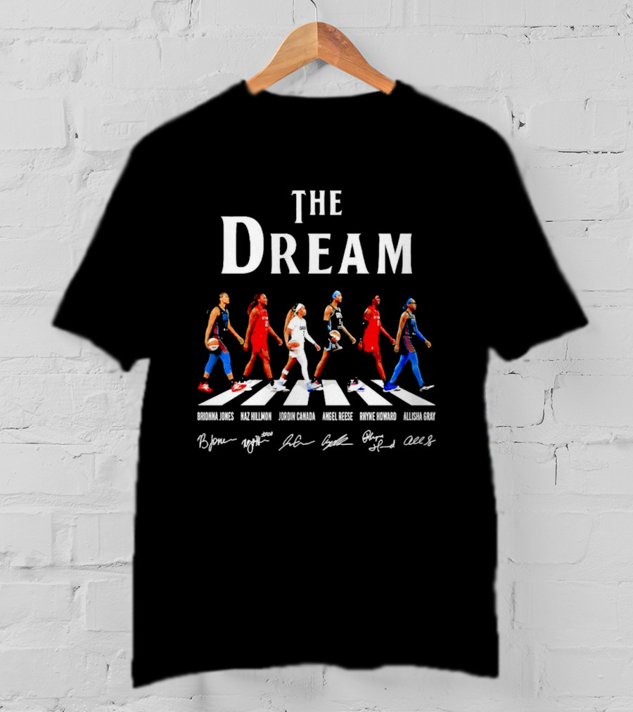 The Dream Abbey Road Signatures Williams Atlanta WNBA Basketball Roster Champs T-Shirt