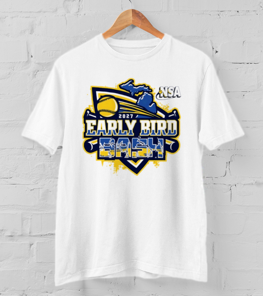 2027 NSA Early Bird Bash Fastpitch Tournament Michigan Softball T-Shirt