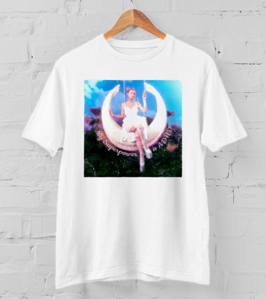 Paris Hilton Moon Swing My Superpower Is ADHD T-Shirt