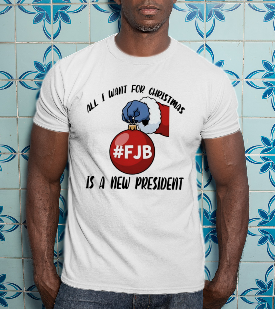 All I Want For Christmas Is A New President #FJB Stitch Santa T-Shirt