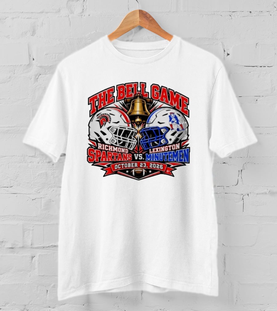 The Bell Game Richmond Spartans Vs Lexington Minutemen October 23 2026 Football Rivalry Matchup T-Shirt