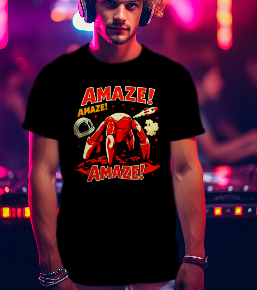 Amaze Amaze Amaze Space Crab Astronaut Rocket Helmet T-Shirt