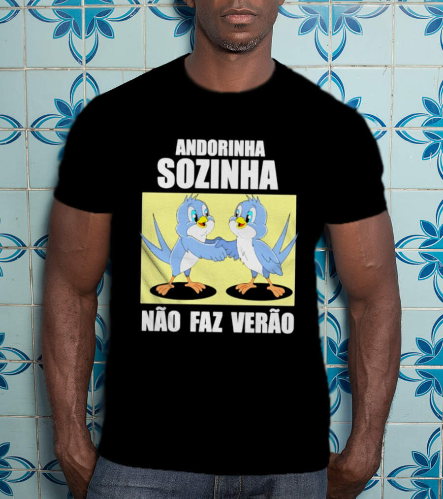 Andorinha Sozinha Não Faz Verão Handshake Birds T-Shirt