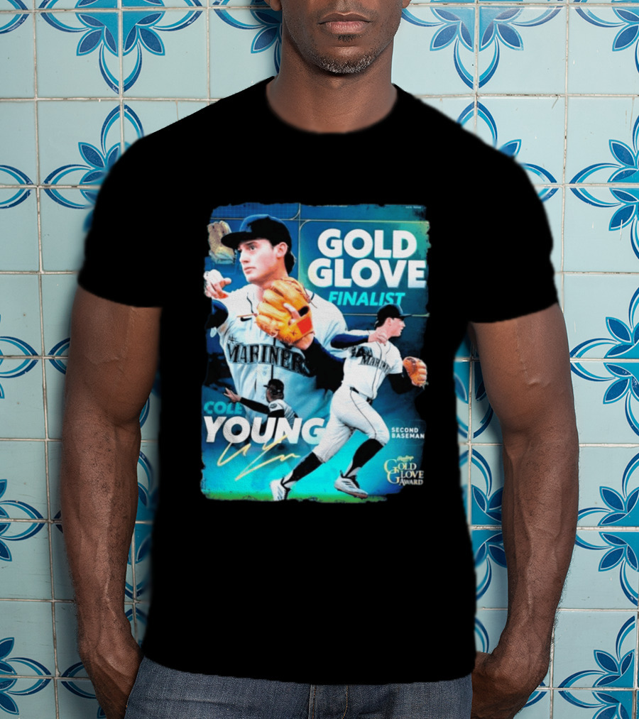 Cole Young Mariners Second Baseman Gold Glove Finalist T-Shirt