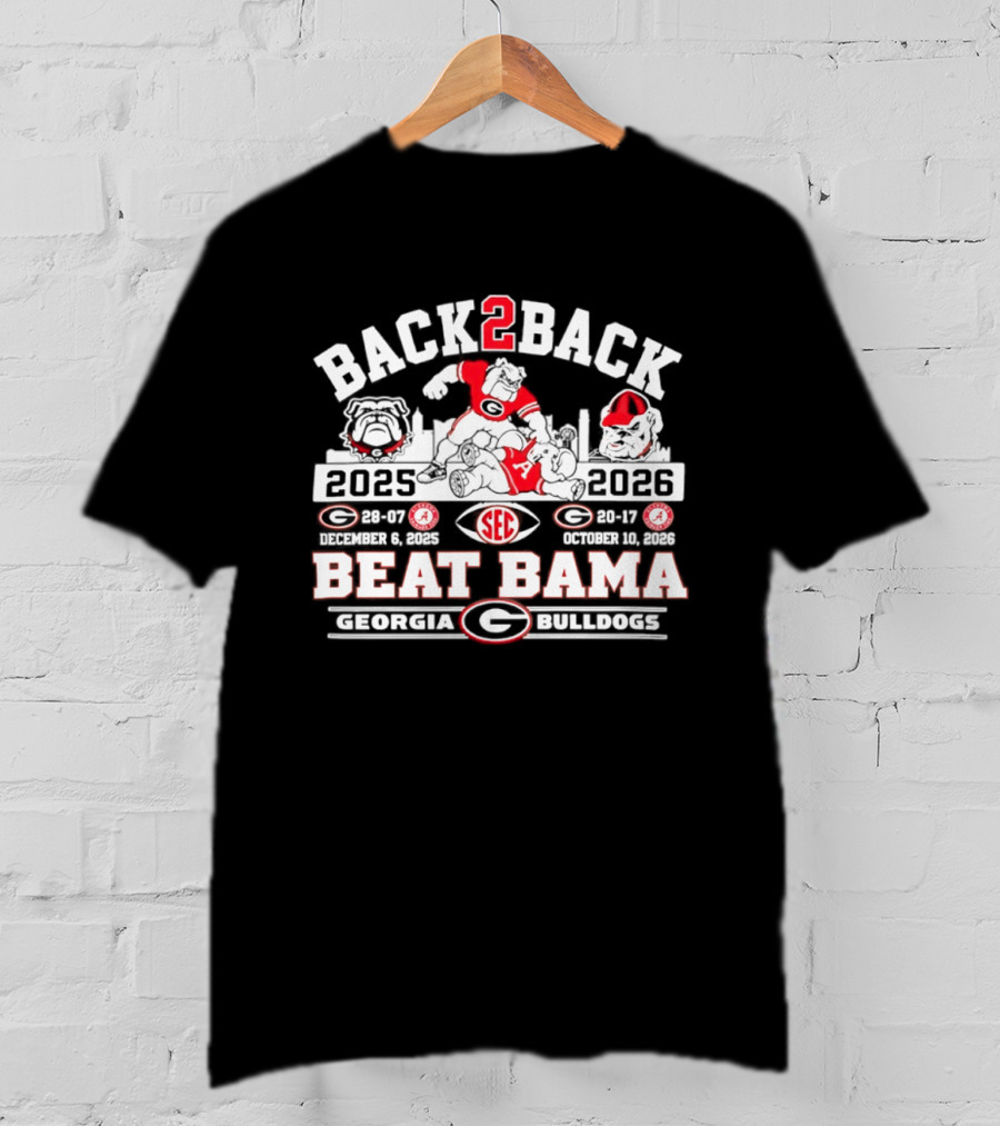 Back 2 Back SEC Champs Georgia Bulldogs Beat Bama 2025 2026 Skyline T-Shirt