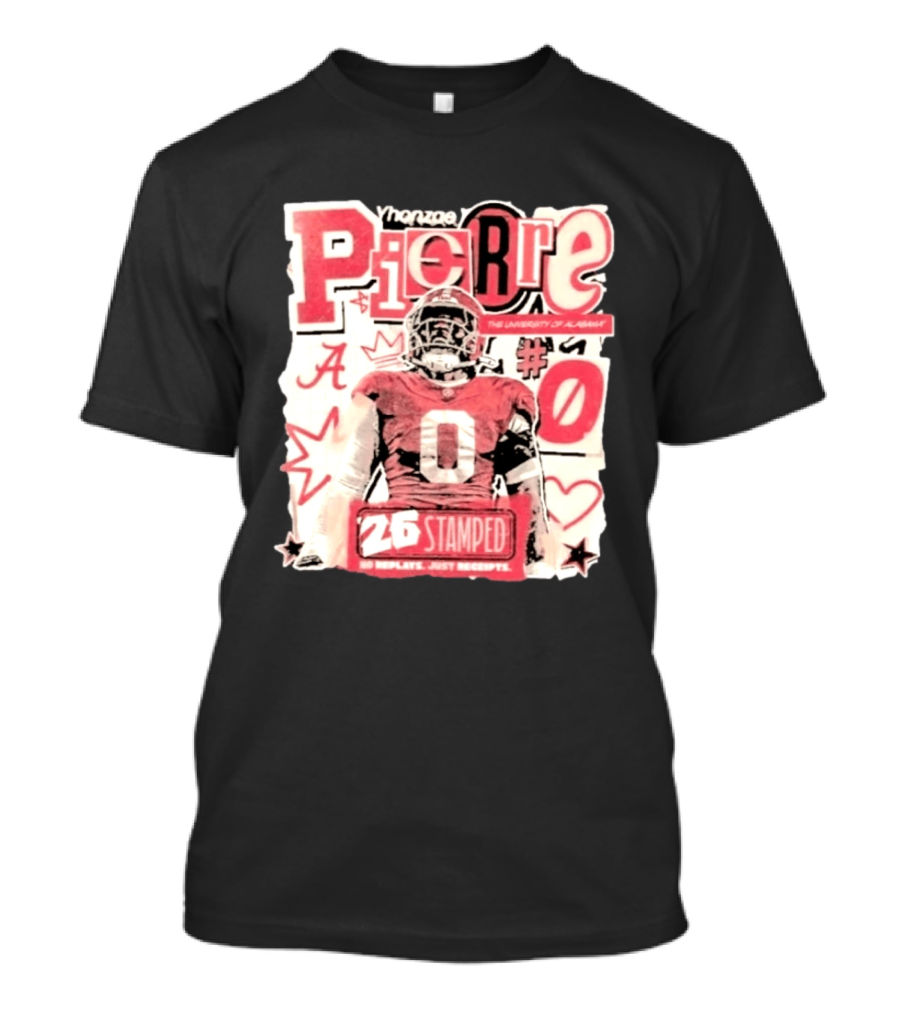 Yhonzae Pierre Alabama Crimson Tide Stamped 2026 NCAA Football #0 No Replays Just Receipts T-Shirt