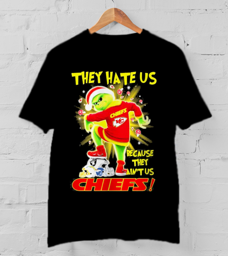 Kansas City Chiefs Grinch They Hate Us Because They Ain't Us Chiefs T-Shirt