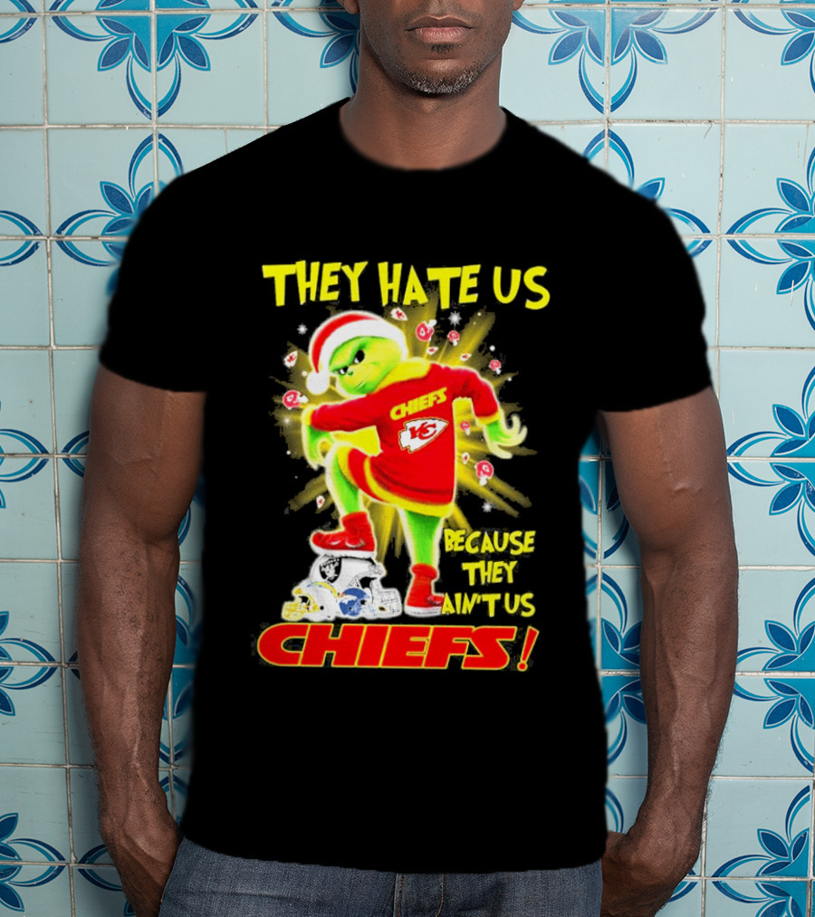 Kansas City Chiefs Grinch They Hate Us Because They Ain't Us Chiefs T-Shirt