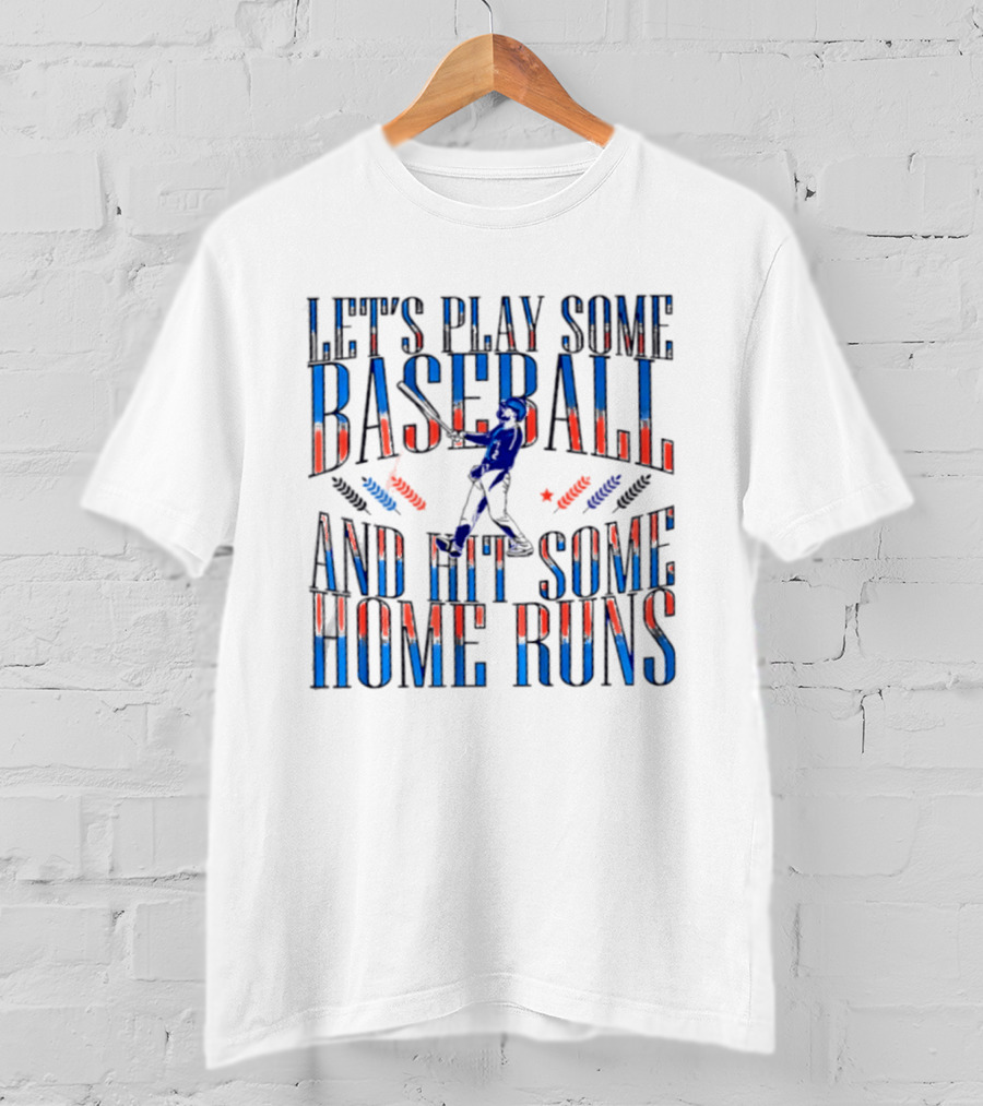 Let's Play Some Baseball And Hit Some Home Runs Milwaukee Brewers T-Shirt