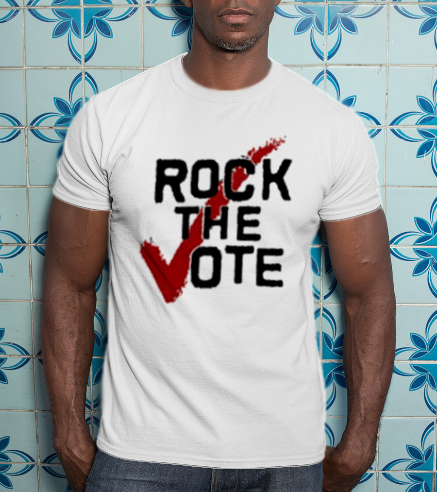 Rock The Vote You Don't Let Other People Choose Your Music Why Let Them Choose Your Future T-Shirt