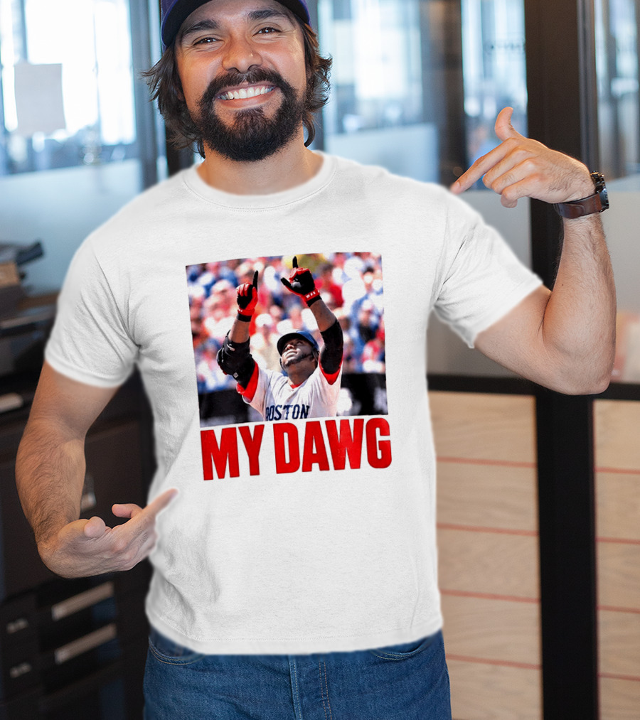 Boston My Dawg 2026 T-Shirt