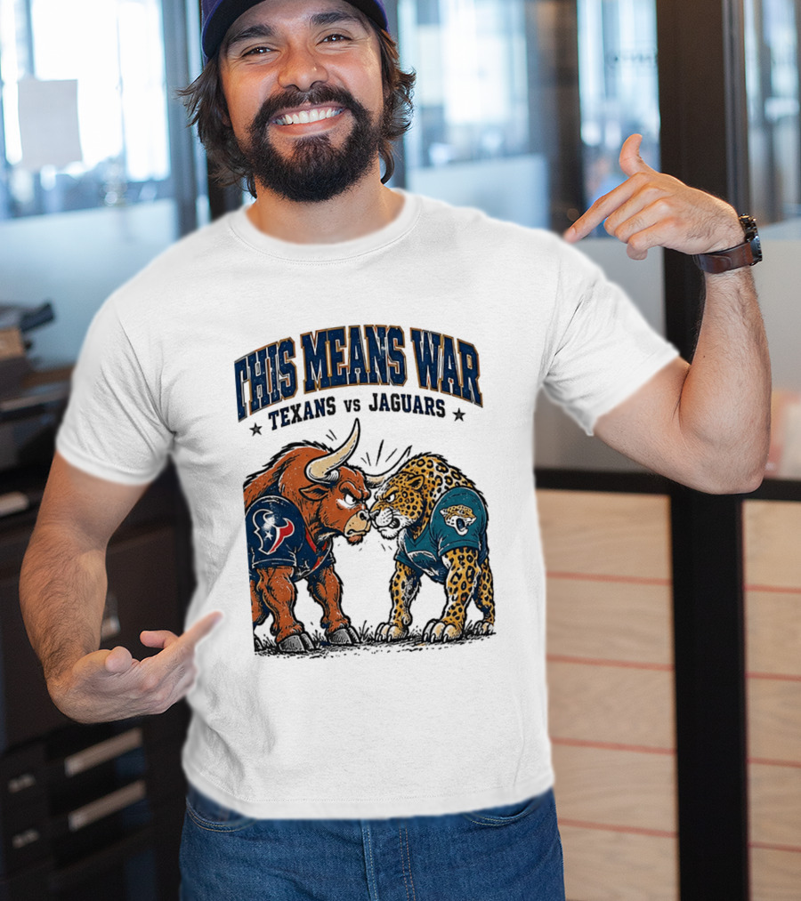 This Means War Texans Vs Jaguars Rivalry Showdown 2026 T-Shirt