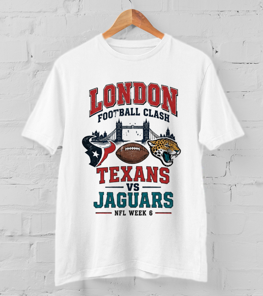 London Football Clash Texans Vs Jaguars NFL Week 6 T-Shirt
