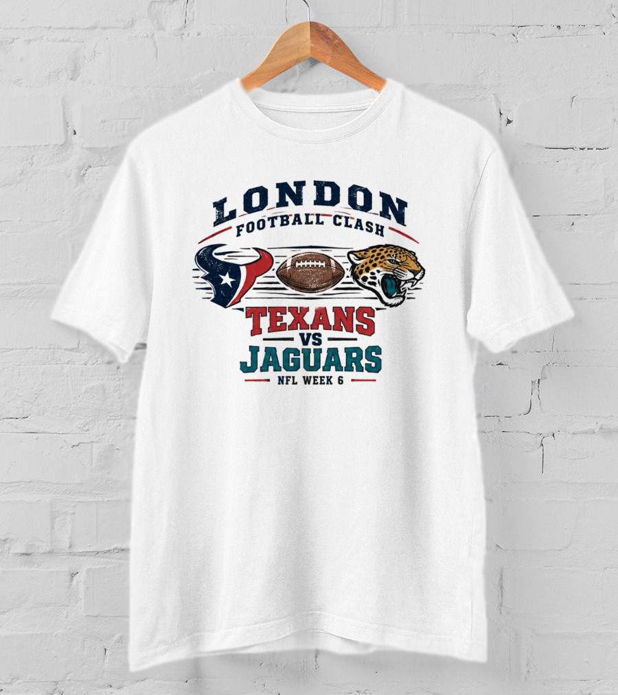 London Football Clash 2026 Texans Vs Jaguars NFL Week 6 T-Shirt