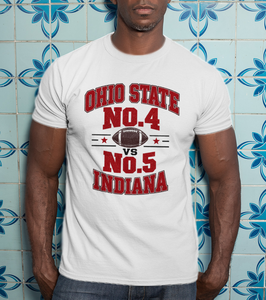 Ohio State No 4 Vs No 5 Indiana Football Showdown 2026 T-Shirt