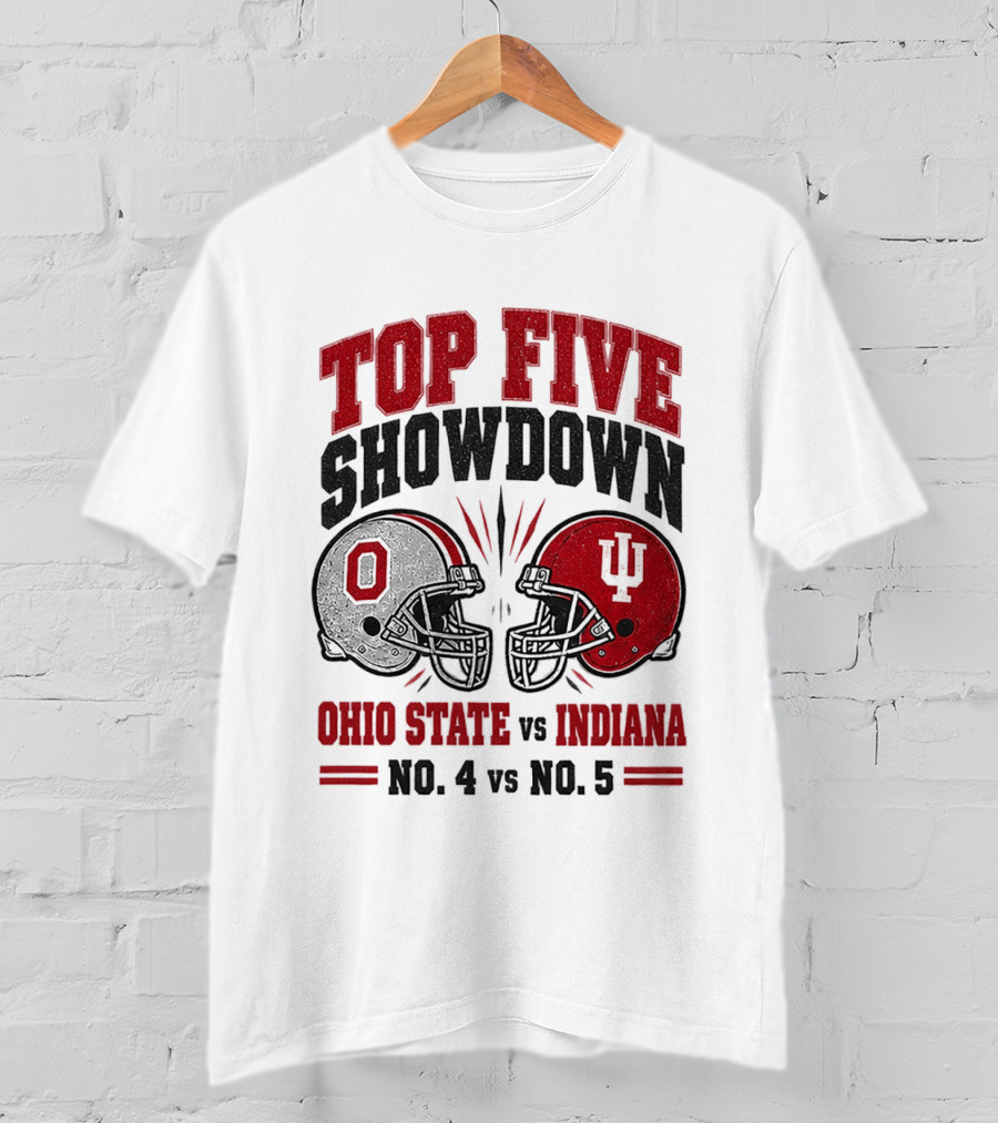 Ohio State Vs Indiana Top Five Showdown No 4 Vs No 5 T-Shirt