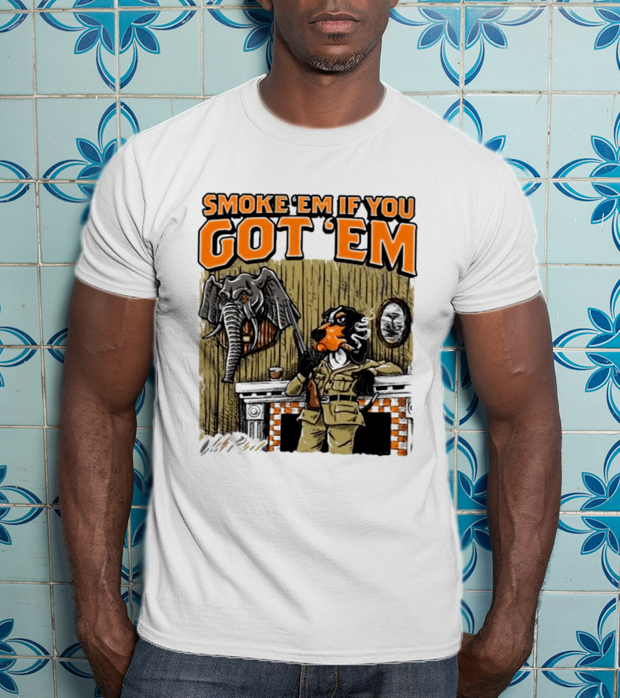 Smoke 'Em If You Got 'Em Tennessee Volunteers Beat Alabama Crimson Tide 26 10 T-Shirt