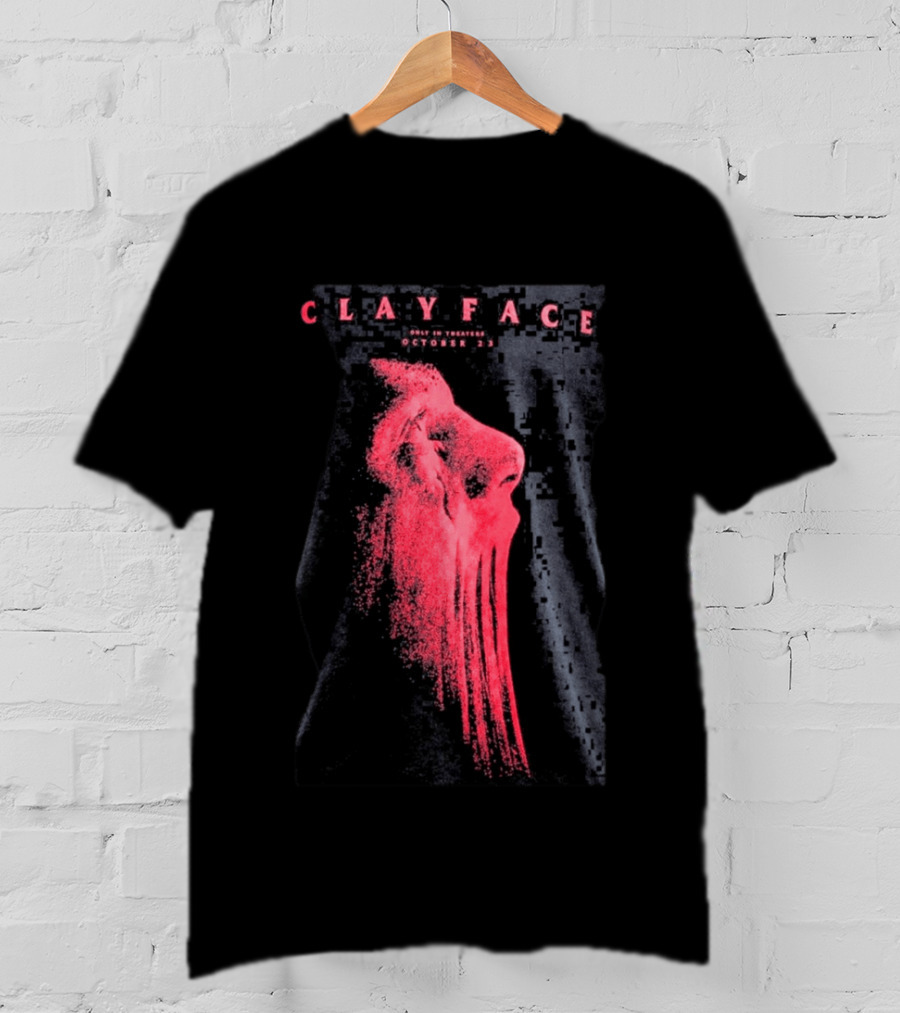 Clayface 2026 Only In Theaters October 23 T-Shirt