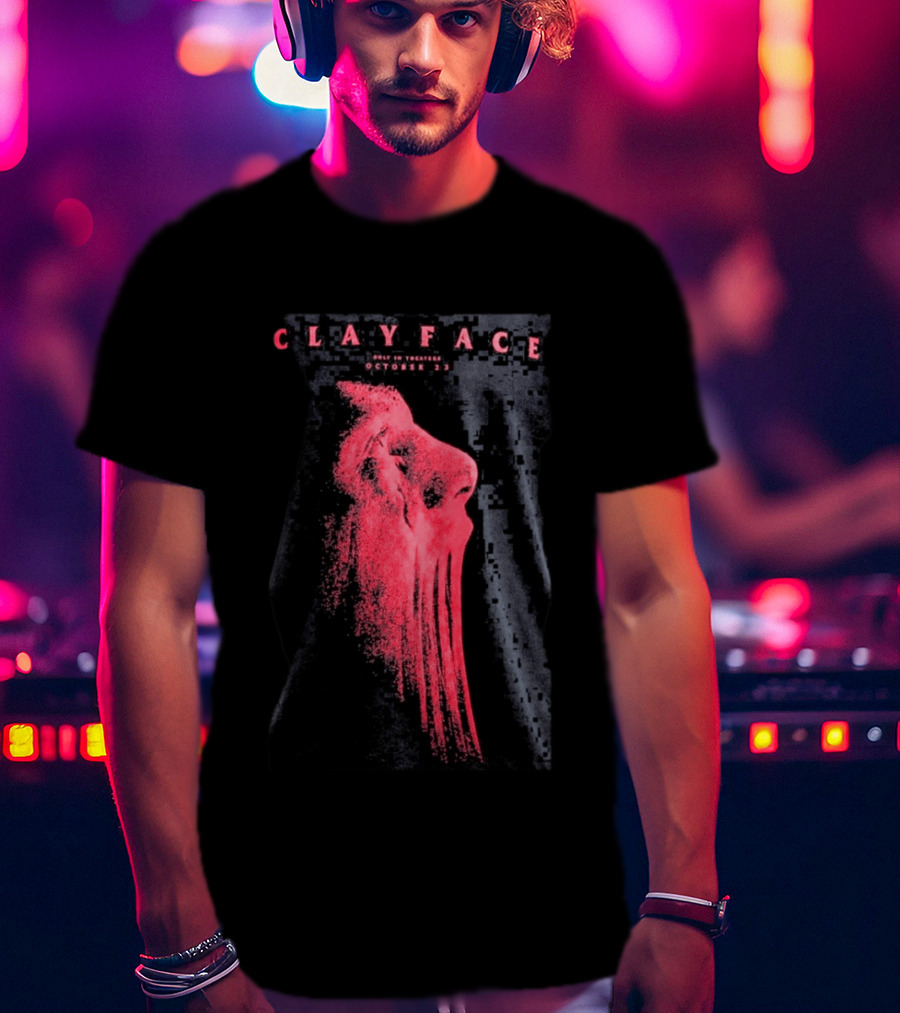 Clayface 2026 Only In Theaters October 23 T-Shirt