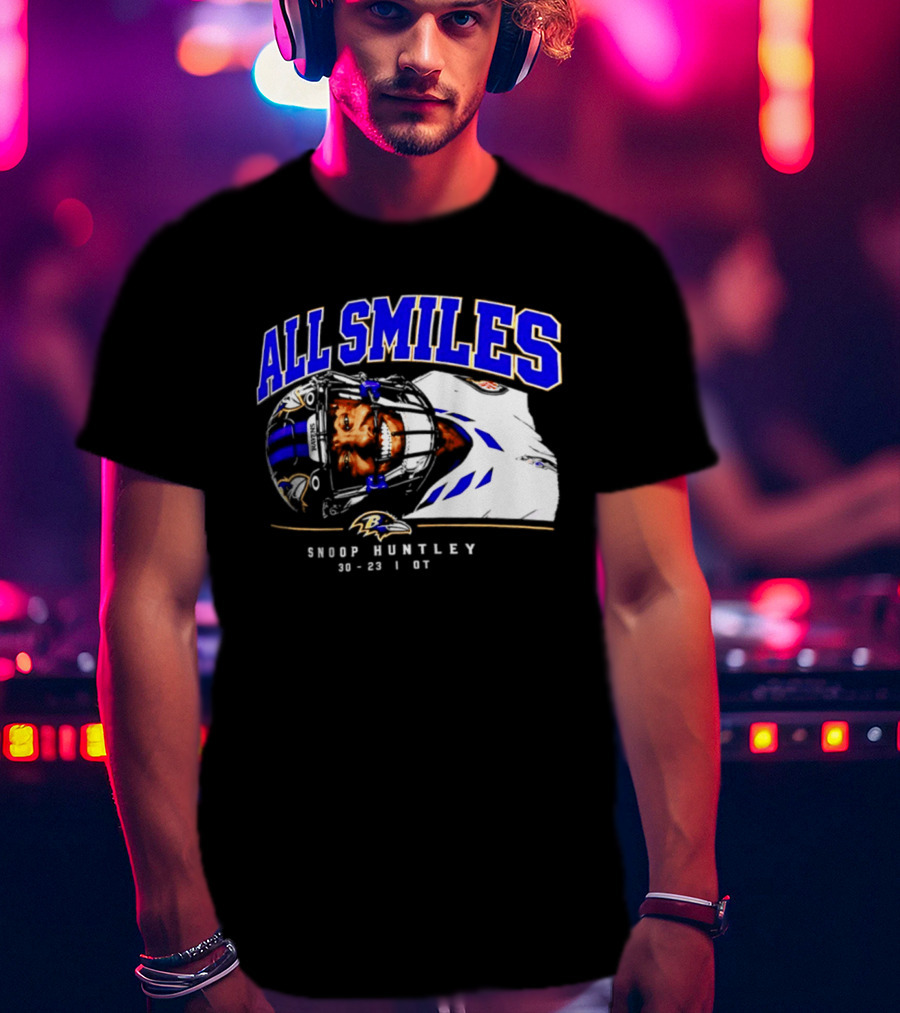 All Smiles Snoop Huntley 10 23 21 OT Baltimore Ravens T-Shirt