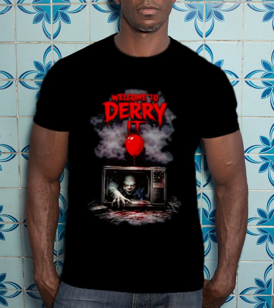 Welcome To Derry IT Pennywise Horror Movie Red Balloon And TV Scene T-Shirt