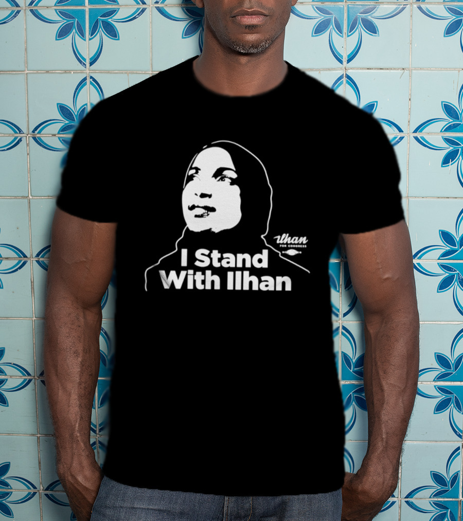 I Stand With Ilhan T-Shirt