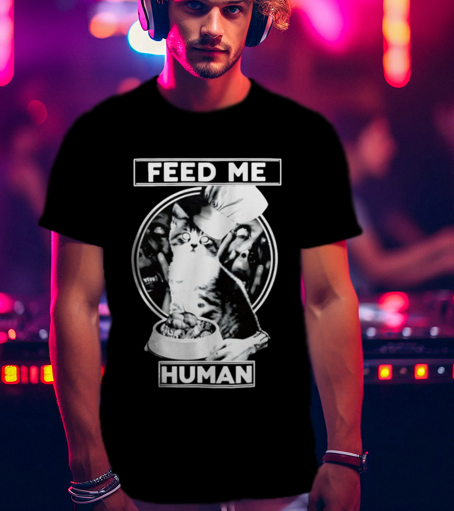 Feed Me Human Cat Chef Skarewear T-Shirt