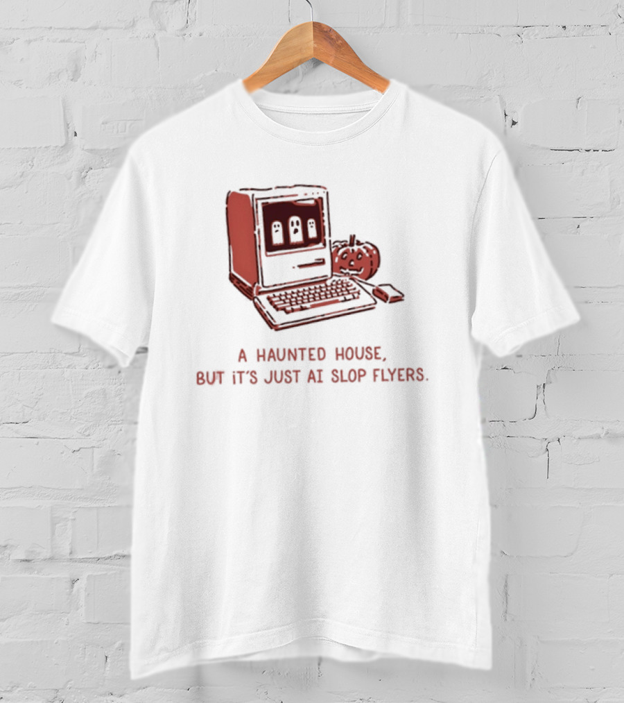 A Haunted House But It's Just AI Slop Flyers Vintage Computer Pumpkin T-Shirt