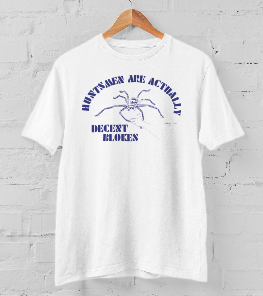 Huntsmen Are Actually Decent Blokes Spider T-Shirt