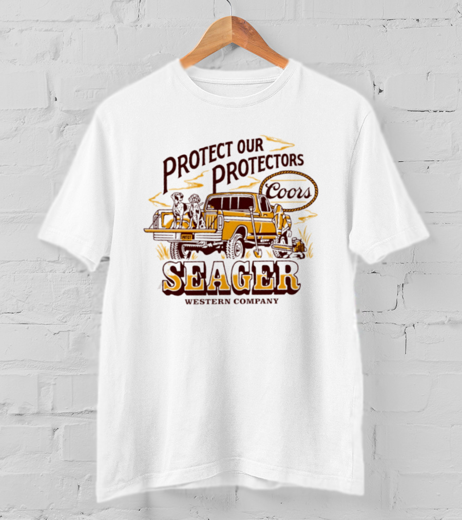 Seager Western Company Protect Our Protectors Coors T-Shirt