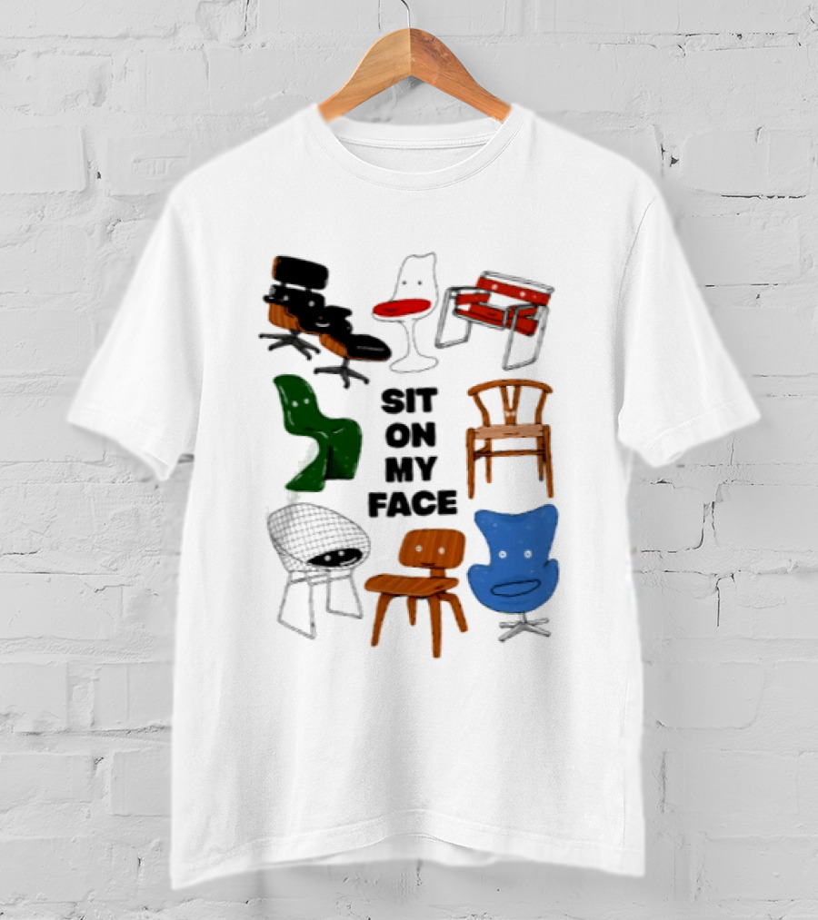 Sit On My Face Mid Century Modern Furniture Iconic Chair Collection T-Shirt
