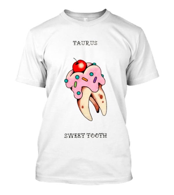 Taurus Sweet Tooth Ice Cream Cone With Sprinkles And Cherry T-Shirt