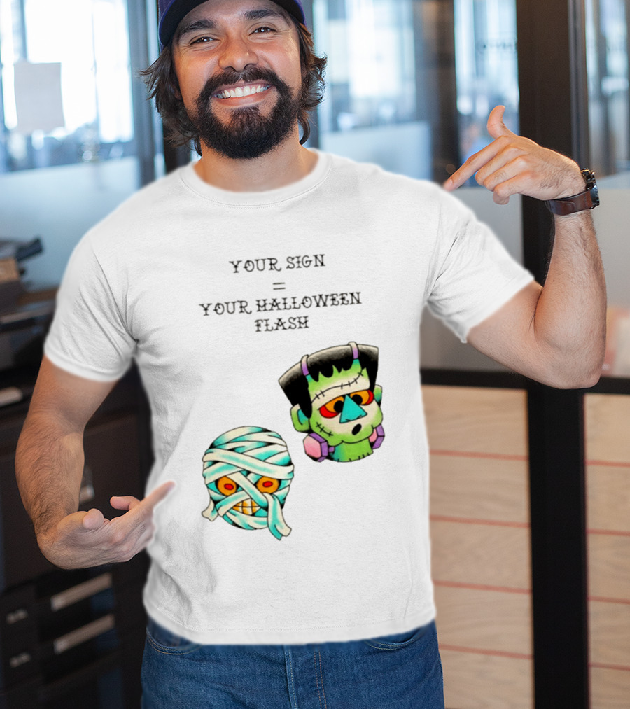 Your Sign Equals Your Halloween Flash Mummy Frankenstein Head T-Shirt