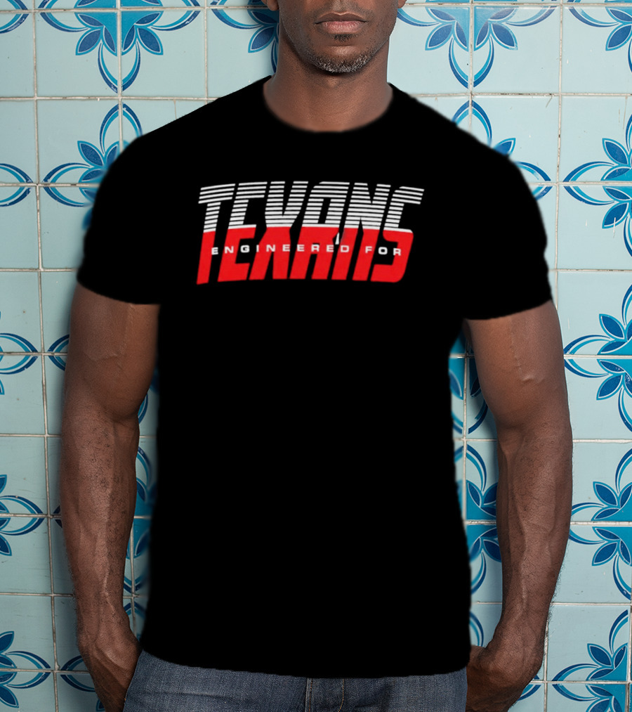 Texans Engineered For Texans T-Shirt