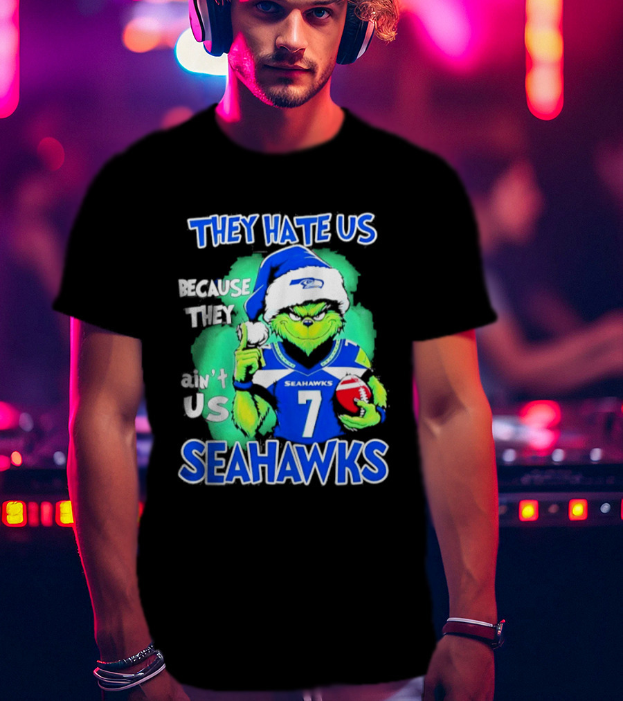 Grinch Seahawks 2026 Christmas They Hate Us Because They Ain't Us T-Shirt