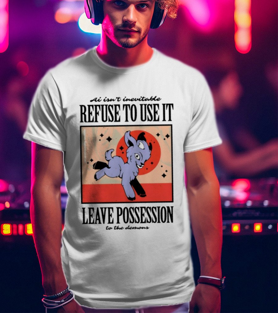 AI Isn't Inevitable Refuse To Use It Leave Possession To The Demons Vintage Style Creepy Cute Cartoon Goat T-Shirt