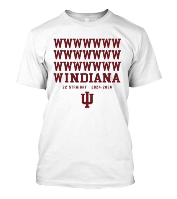 Indiana Hoosiers Football Windiana 22 Straight Wins 2024 2026 T-Shirt