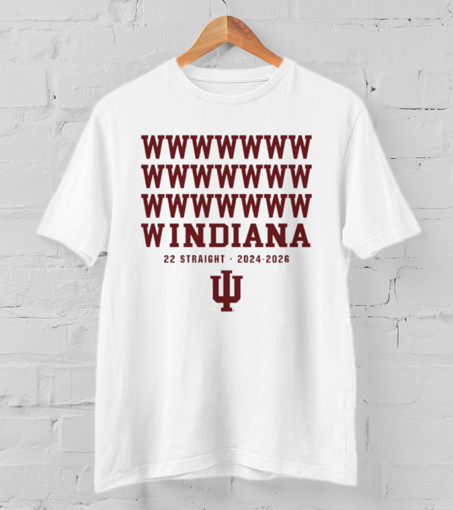 Indiana Hoosiers Football Windiana 22 Straight Wins 2024 2026 T-Shirt